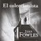 ‘El coleccionista’ de John Fowles