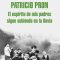 ‘El espíritu de mis padres sigue subiendo…’ de Patricio Pron