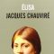 ‘Élisa’ de Jacques Chauviré