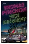 VICIO PROPIO de THOMAS PYNCHON