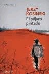 EL PÁJARO PINTADO de JERZY KOSINSKI