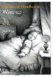 WAKEFIELD de NATHANIEL HAWTHORNE