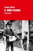 EL NIÑO PERDIDO de THOMAS WOLFE