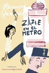 ZAZIE EN EL METRO de RAYMOND QUENEAU