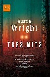 TRES NOCHES de AUSTIN WRIGHT