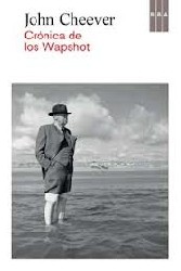 CRÓNICA DE LOS WAPSHOT de JOHN CHEEVER
