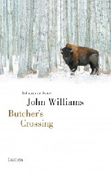 BUTCHER'S CROSSING de JOHN WILLIAMS