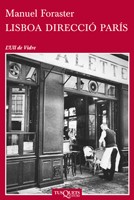 LISBOA DIRECCIÓ PARÍS de MANUEL FORASTER