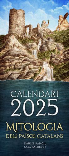 CALENDARI 2025 MITOLOGIA DELS PAÏSOS CATALANS