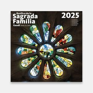 CALENDARI 2025 BASILICA DE LA SAGRADA FAMILIA - GAUDÍ