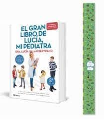 GRAN LIBRO DE LUCÍA, MI PEDIATRA + MEDIDOR DE REGALO, EL