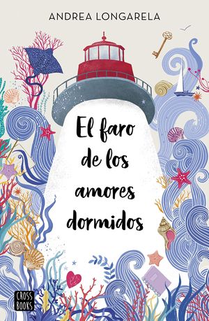 FARO DE LOS AMORES DORMIDOS, EL (LLIBRETA DE POSITS DE REGAL)
