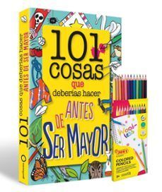 101 COSAS QUE DEBERÍAS HACER ANTES DE SER MAYOR