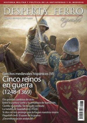 DFE 43 - CINCO REINOS EN GUERRA ( 1214-1369 ) - EJERCITOS MEDIEVALES HISPANICOS