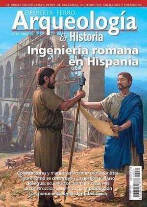 DFAQ 61 INGENIERIA ROMANA EN HISPANIA