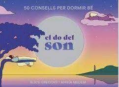 DO DEL SON, EL . 50 CONSELLS PER DORMIR BE