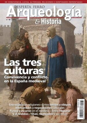 DFAQ 68 - LAS TRES CULTURAS. CONVIVENCIA Y CONFLICTO EN LA ESPAÑA MEDIEVAL