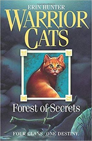 FOREST OF SECRETS. WARRIOR CATS 3