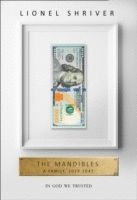 THE MANDIBLES: A FAMILY, 2029-2047