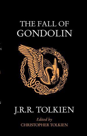 FALL OF GONDOLIN, THE