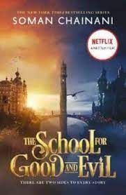 SCHOOL FOR GOOD AND EVIL, THE