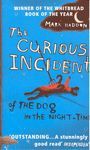 CURIOUS INCIDENT OF THE DOG IN THE NIGHT-TIME, THE