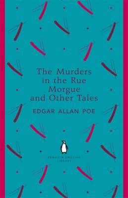 THE MURDERS ON THE RUE MORGUE AND OTHER TALES