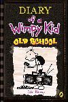 DIARY OF A WIMPY KID 10 - OLD SCHOOL