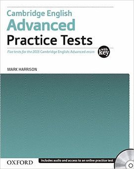 CAMBRIDGE ENGLISH ADVANCED PRACTICE TESTS WITH KEY