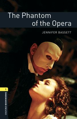 PHANTOM OF THE OPERA (+ MP3 PACK) BOOKWORMS-1, THE