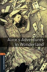 ALICE'S ADVENTURES WONDERLAND ( BOOKWORMS 2 )