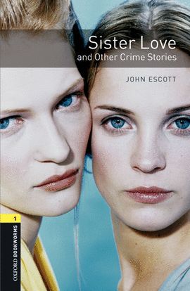 SISTER LOVE AND OTHER CRIME STORIES (+MP3 PACK)