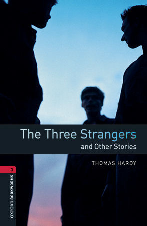 THREE STRANGERS AND OTHER STORIES, THE (MP3 PACK) BOOKWORMS 3