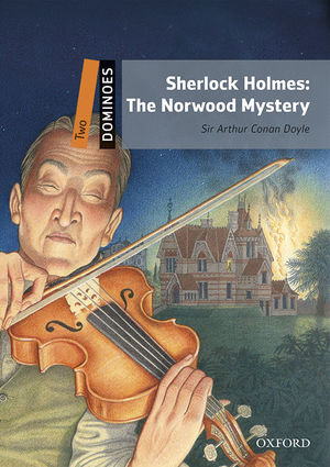 SHERLOCK HOLMES: THE NORWOOD MYSTERY (DOMINOES - 2)