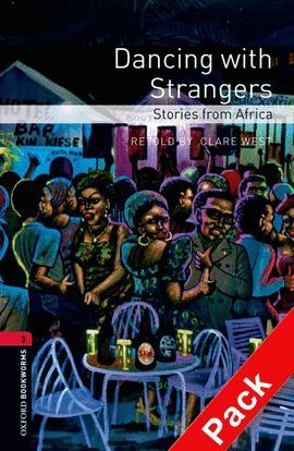 DANCING WITH STRANGERS (CD PACK) BOOKWORMS 3