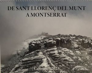 CALENDARI 2023 DE SANT LLORENÇ DEL MUNT A MONTSERRAT