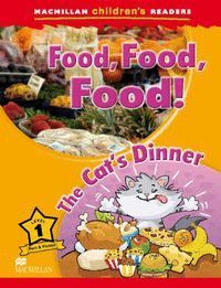 FOOD, FOOD, FOOD (MACMILLAN CHILDREN'S READERS-LEVEL 1)
