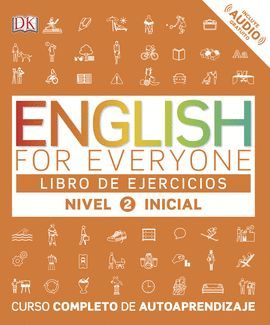 ENGLISH FOR EVERYONE 2 NIVEL INICIAL - LIBRO DE EJERCICIOS