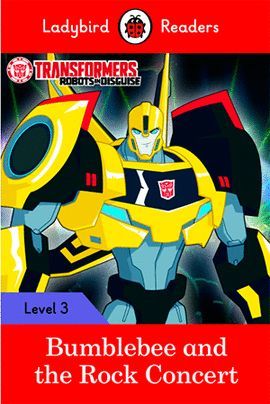 TRANSFORMERS: BUMBLEBEE AND THE ROCK CONCERT (LB) LEVEL 3