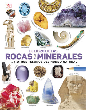 ROCAS Y LOS MINERALES, EL LIBRO DE LAS