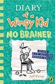 DIARY OF WIMPY KID NO BRAINER