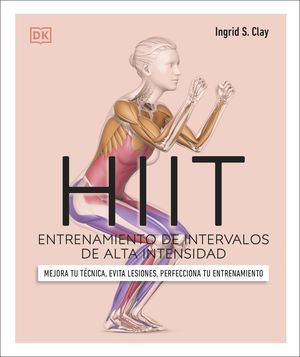 HIIT: ENTRENAMIENTO DE INTERVALOS DE ALTA INTENSIDAD