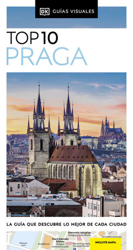 PRAGA, TOP 10 - GUÍA VISUAL