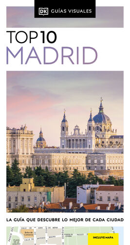 MADRID, TOP 10 - GUIA VISUAL