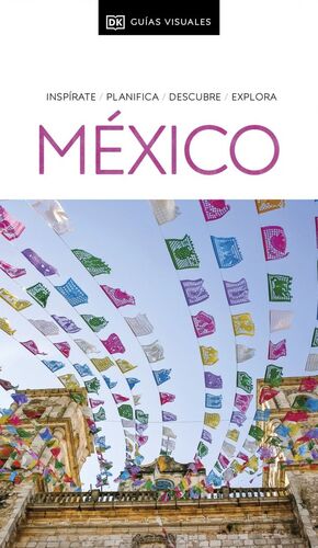 MÉXICO - GUIA VISUAL