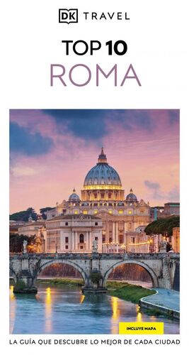 ROMA, TOP 10 - GUIA VISUAL