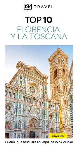 FLORENCIA Y LA TOSCANA 2025 - TOP 10 -