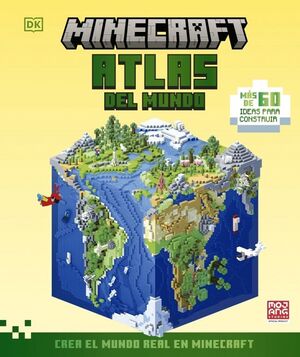MINECRAFT: ATLAS DEL MUNDO