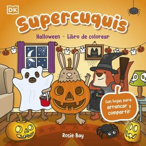 SUPERCUQUIS. HALLOWEEN: LIBRO DE COLOREAR