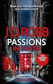 PASSIONS IN DEATH